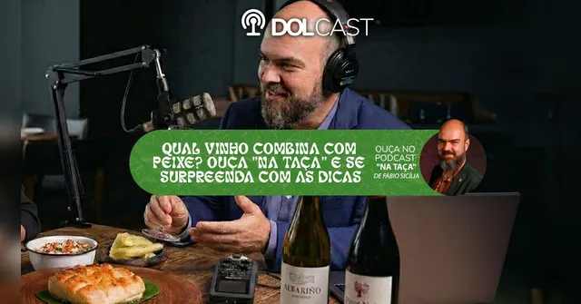Imagem ilustrativa da notícia Qual vinho combina com peixe? Ouça "Na Taça" e se surpreenda com as dicas