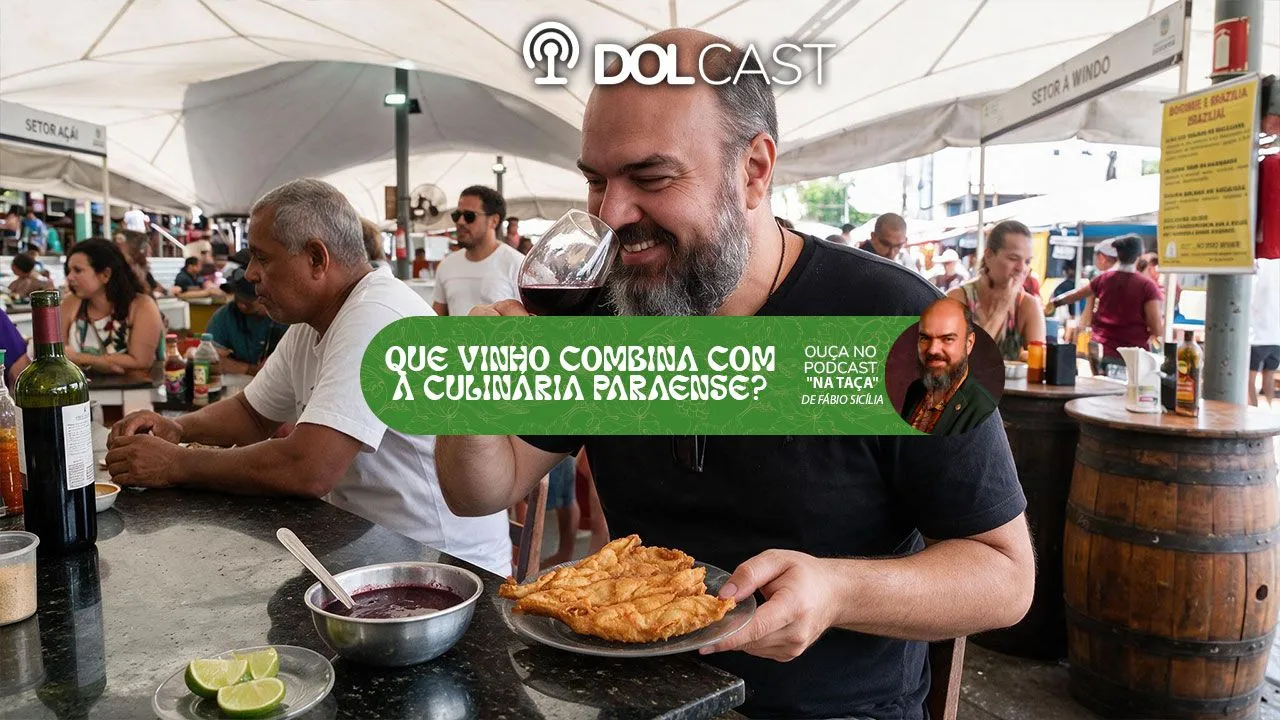 Imagem ilustrativa do podcast: Sabe qual vinho combina com a culinária paraense?