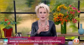 Ana Maria Braga contou que equipe do Mais Você passou mal após comer guloseima feita no programa