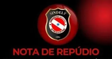 O Sindicato dos Delegados de Polícia do Pará divulgou uma manifestação de repúdio às ofensas disparadas por Daniel Santos