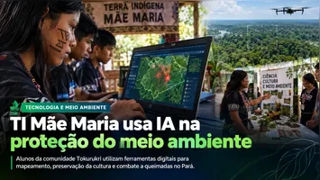 Alunos da comunidade Tokurukri utilizam ferramentas digitais para mapeamento, preservação da cultura e combate a queimadas no Pará.