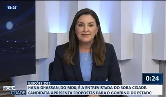 Participação de Hana Ghassan encerra série de entrevistas do Bora Cidade com os candidatos ao Governo do Pará nas eleições 2026