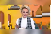 Ana Maria Braga fala sobre aborto e liberdade de escolha