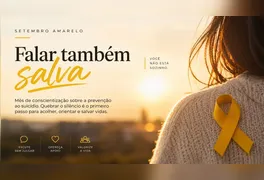 Com o tema “Escutar é estar presente”, iniciativa de 2026 reforça a atenção sem julgamentos como ferramenta essencial na prevenção do suicídio.
