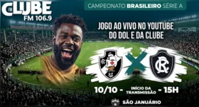 Vasco e Remo se enfrentam neste sábado (10), às 18h, pelo Brasileirão, com transmissão ao vivo da Rádio Clube do Pará no Tem Jogo no DOL.