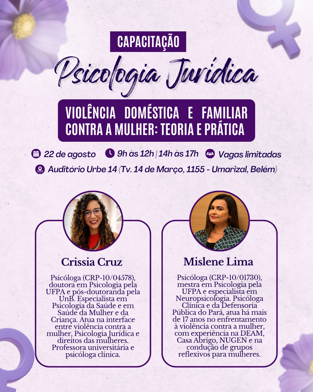 O curso de capacitação ocorre neste sabado (22) em Belém.