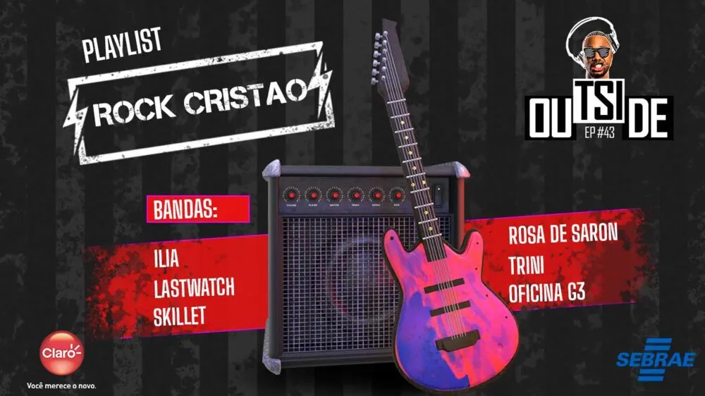 Imagem ilustrativa do podcast: Outside EP# 43 - Playlist Rock Cristão