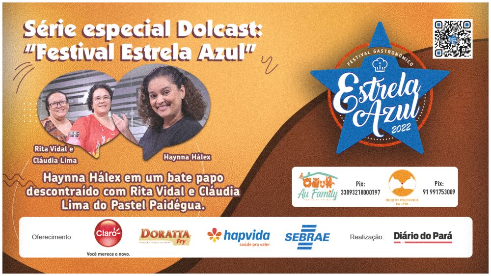 Imagem ilustrativa do podcast: DOLCast: Pastel Pai D'égua é destaque no Estrela Azul