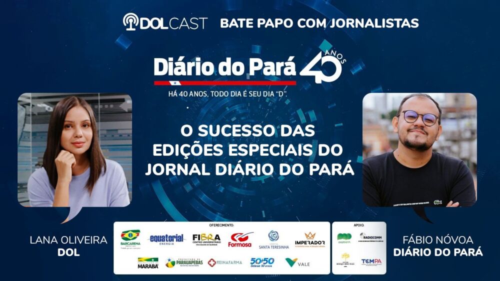 Imagem ilustrativa do podcast: O sucesso das edições especiais do Jornal Diário do Pará