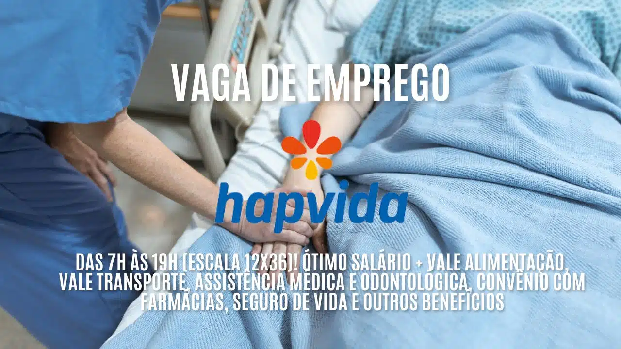 Imagem ilustrativa da notícia: Hapvida tem emprego com bom salário + Vale Alimentação e assistência médica