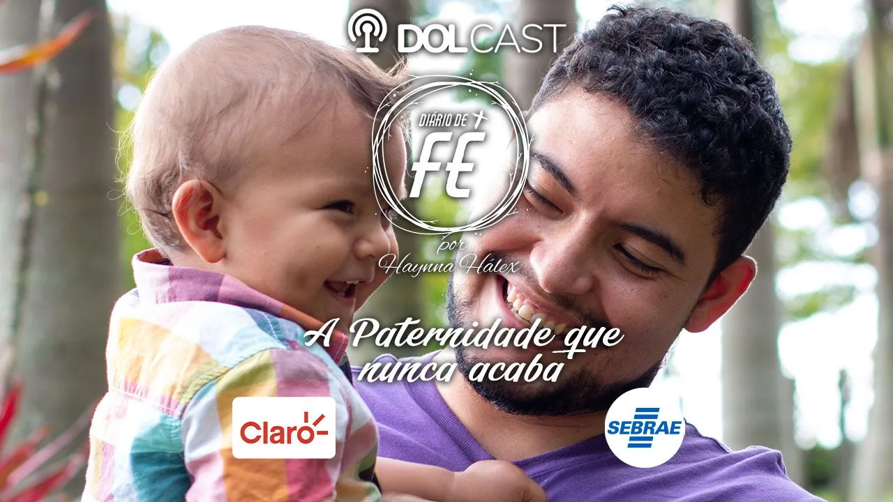 Imagem ilustrativa do podcast: Saiba mais sobre a Paternidade que nunca acaba