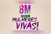 Mulheres em luta por vida, dignidade e direitos: contra a violência, a transfobia e a exploração do trabalho.
