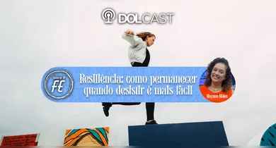 Imagem ilustrativa da notícia: Resiliência: permanecer quando desistir parece mais fácil