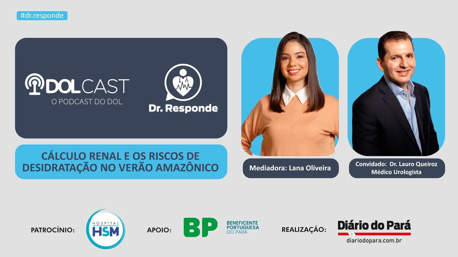 Imagem ilustrativa do podcast: Beba água! Entenda riscos do cálculo renal durante verão Amazônico