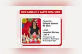 Doação de sangue é um gesto simples que pode salvar até quatro vidas e ajudar pacientes em situações críticas.