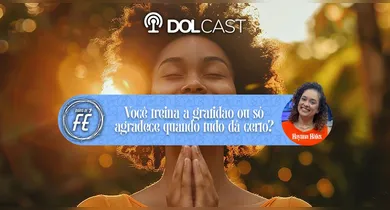Imagem ilustrativa da notícia: Você treina a gratidão ou só agradece quando tudo dá certo?