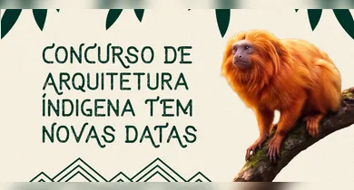 Imagem ilustrativa da notícia: Concurso Arquitetura Indígena ganha novo prazo após alta procura