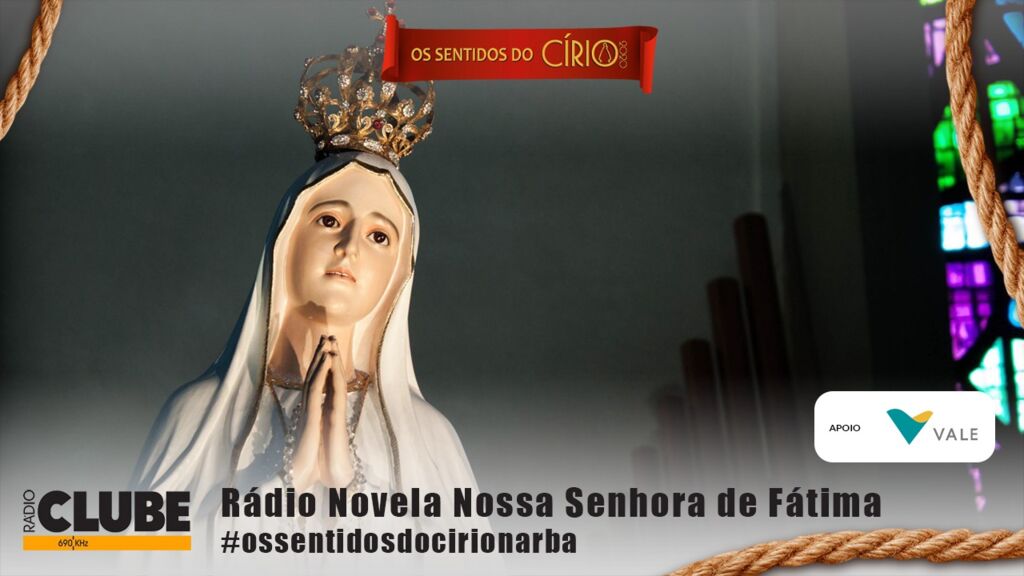 Rádio Novela Nossa Senhora de Fátima