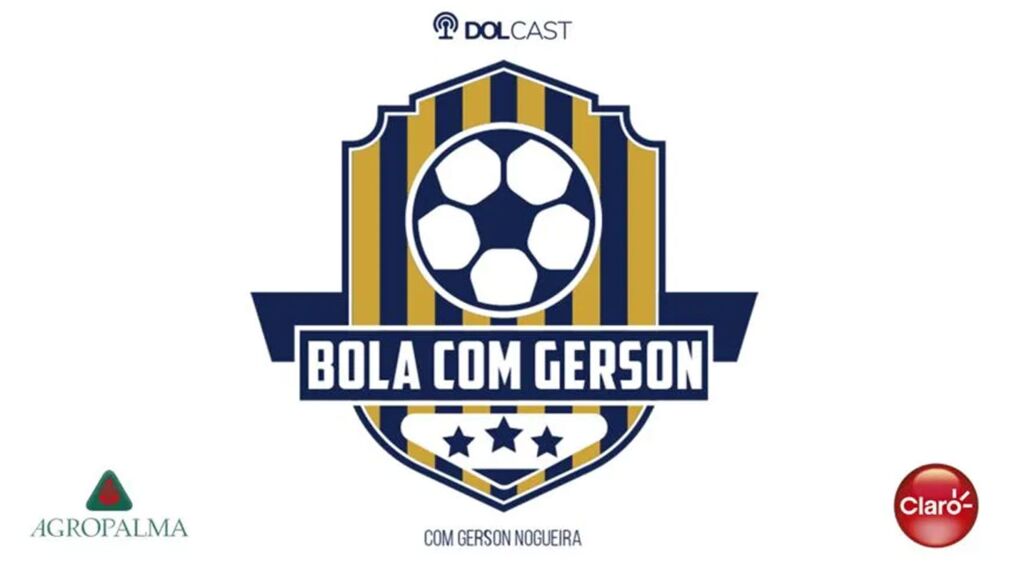 Confira os destaques da série na coluna "Bola com Gerson"