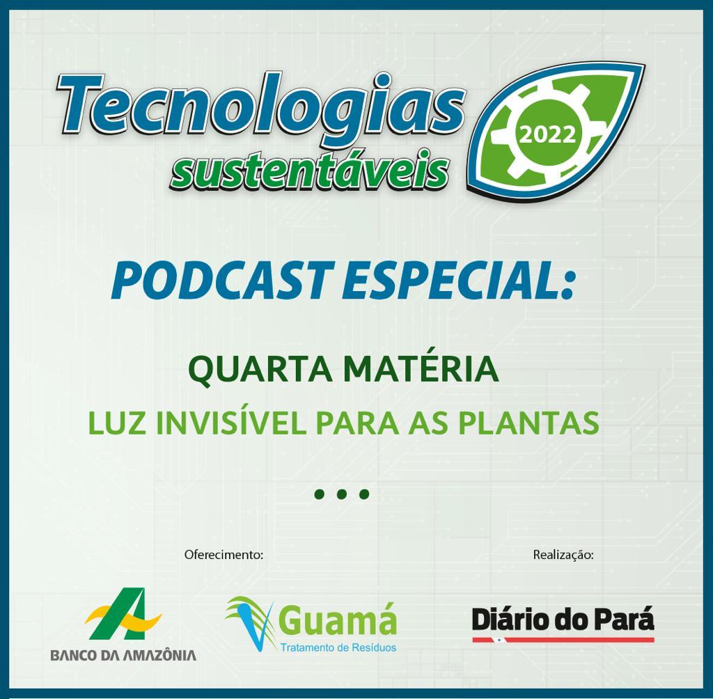 DOLCast: conheça a luz invisível para as plantas