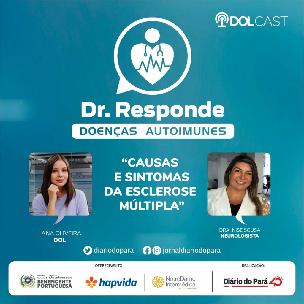 DOLCast: Especialista revela causas da esclerose múltipla