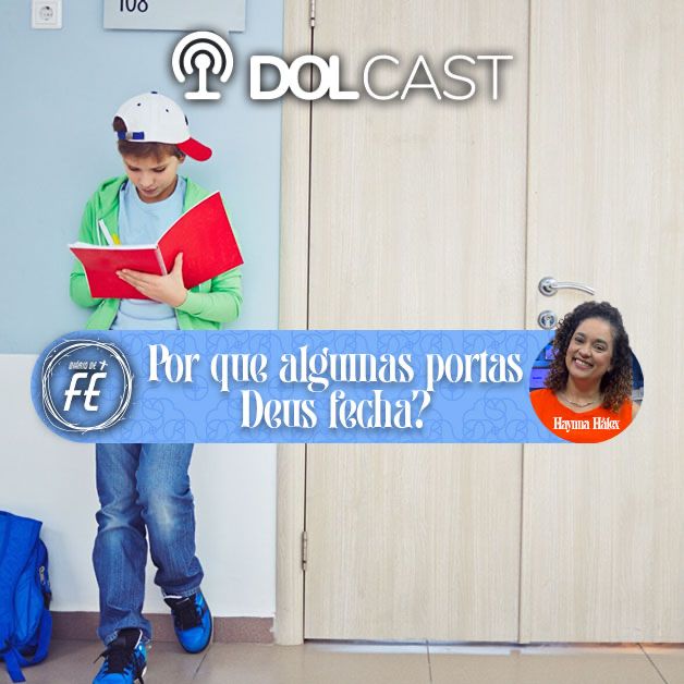 Quando Deus fecha uma porta, o que isso significa?