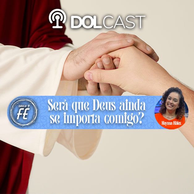 Deus ainda se importa comigo depois de tantos erros?
