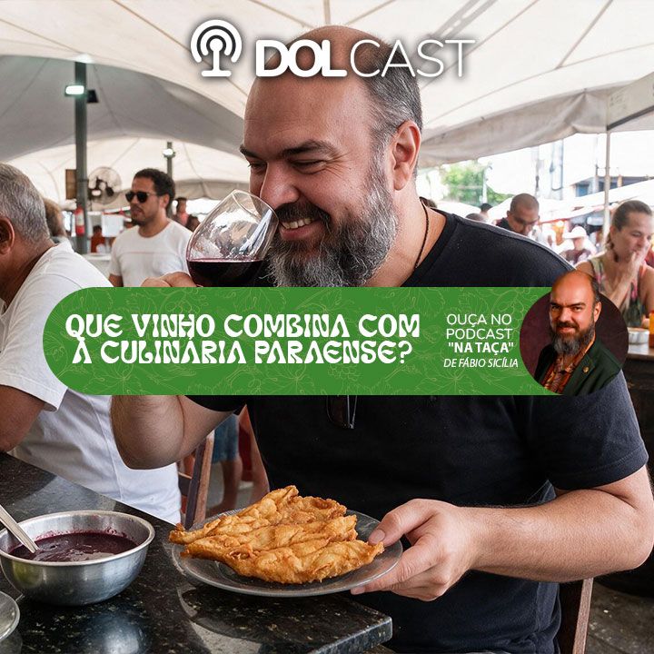 Sabe qual vinho combina com a culinária paraense?