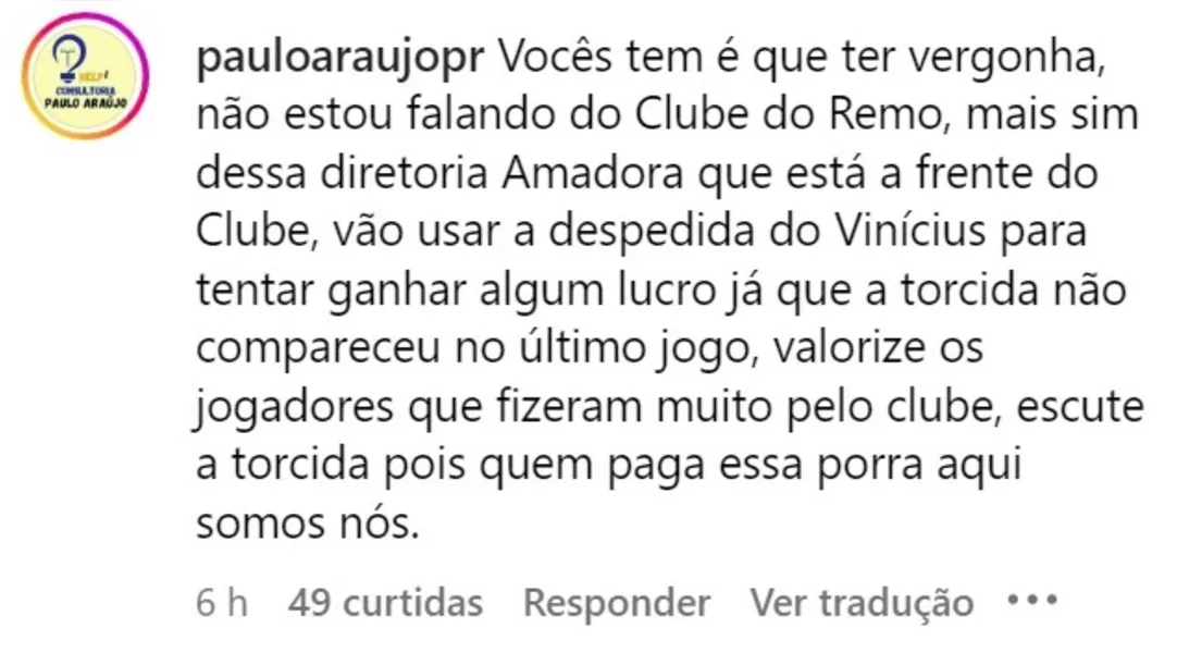 Torcedores veem desrespeito do Remo com o ídolo Vinícius