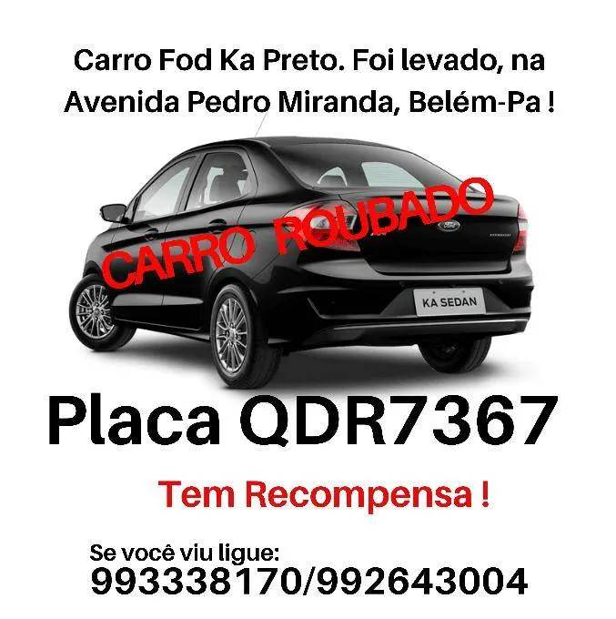 Dono oferece recompensa para quem achar carro roubado
