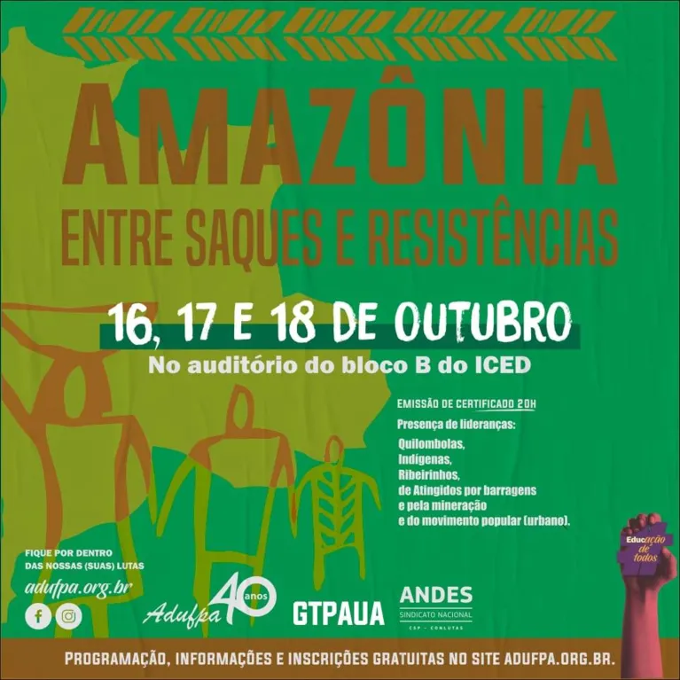 Saques e resistências na Amazônia são tema de debate na UFPA