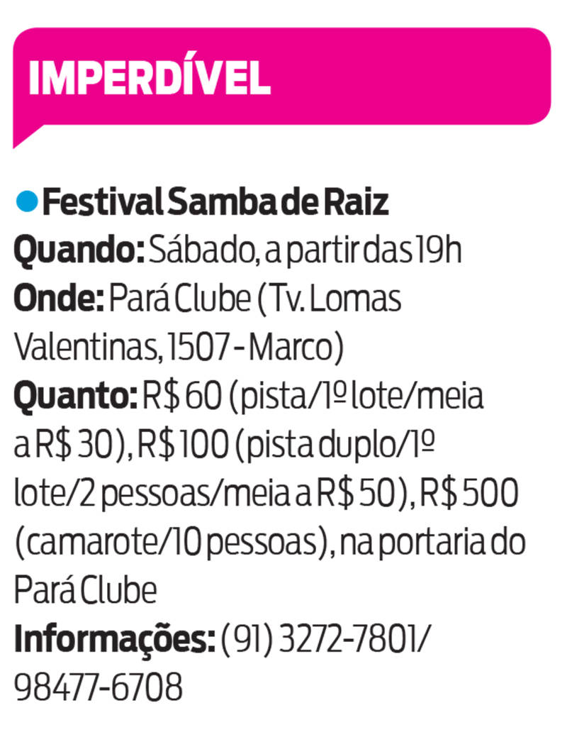 Festival Samba de Raiz leva ao palco Fundo de Quintal e Arthur Espíndola