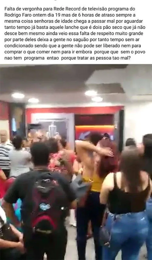 Rodrigo Faro é acusado de deixar plateia esperando por mais de 6 horas