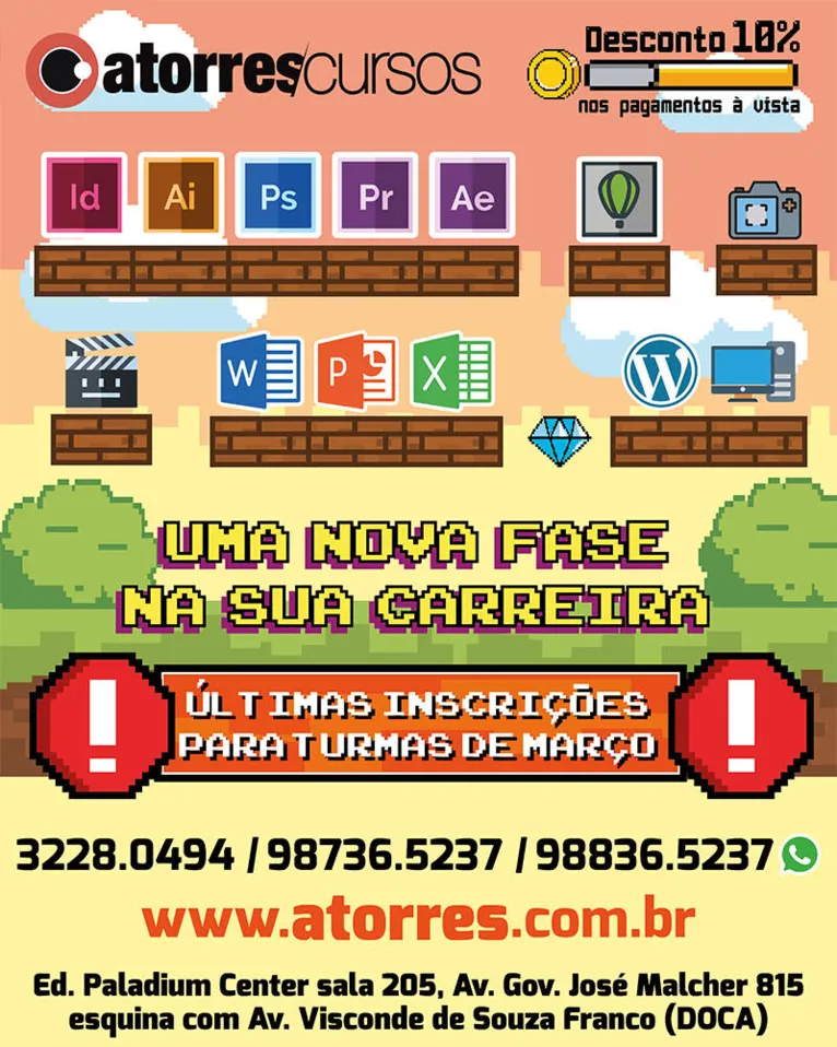 Últimos dias de inscrições da Atorres Cursos para março. Não perca!