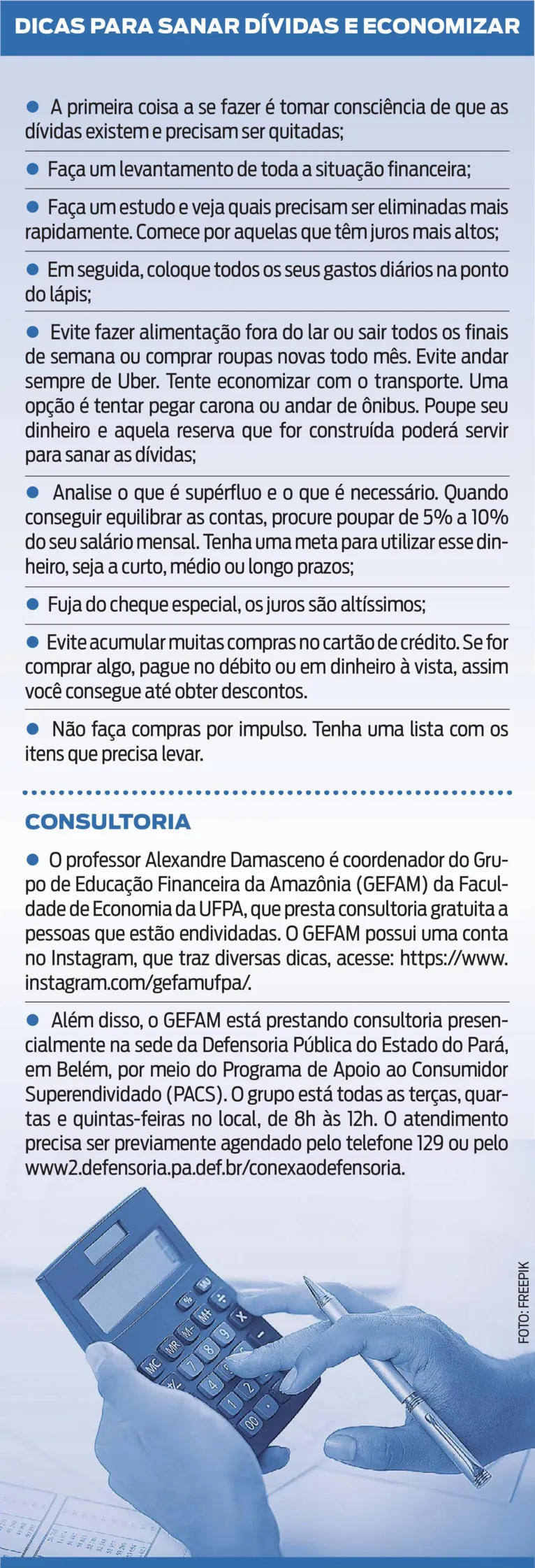 Saiba como cortar dívidas e guardar dinheiro
