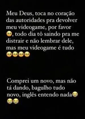 Nego do Borel faz apelo para a polícia devolver videogame apreendido
