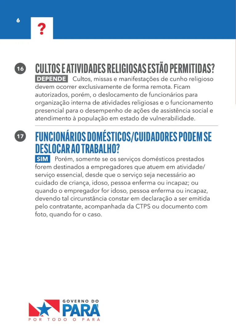 Saiba o que é proibido e permitido durante o lockdown na Grande Belém