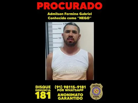  Admilson Fermino Gabriel, vulgo "Nego da Bandoleira", está sendo procurado pela Polícia Civil do Pará