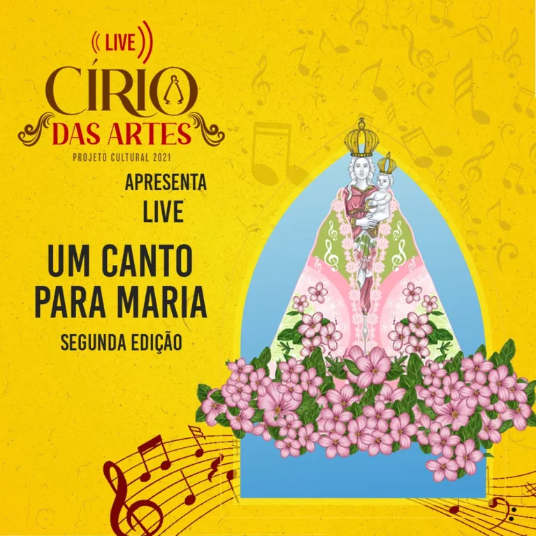 Com o tema “Direitos Humanos Para Todos”, o projeto Círio Das Artes apresenta a live: "Um Canto para Maria". 