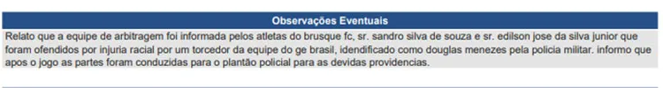Série B tem novo caso de racismo: "negro desgraçado"