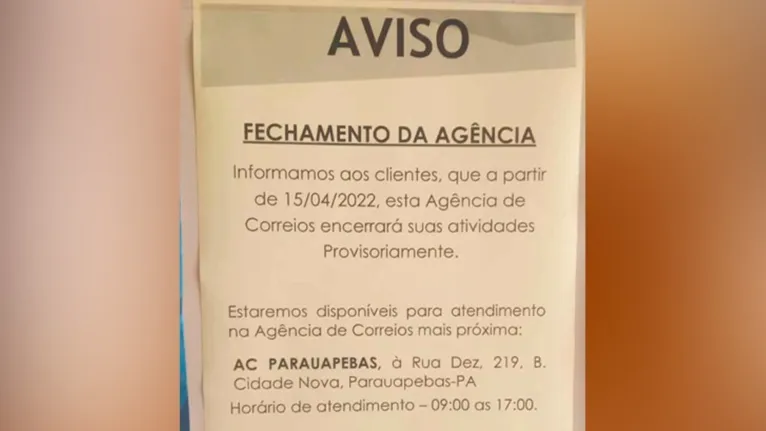 No município de Canaã dos Carajás, a agência dos Correios avisou que a partir do dia 15 de abril haverá suspensão das atividades
