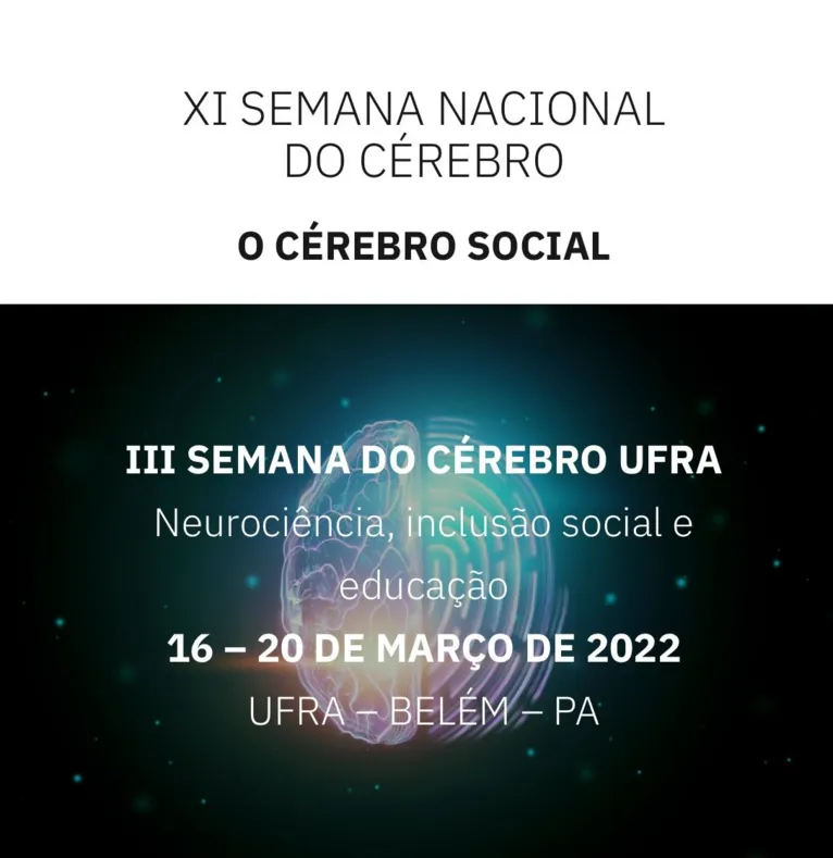 Terceira Semana Nacional do Cérebro acontece na UFRA 
