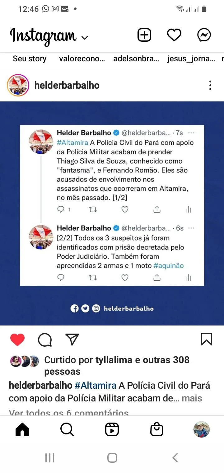 Postagem do governador Helder Barbalho a respeito das prisões.