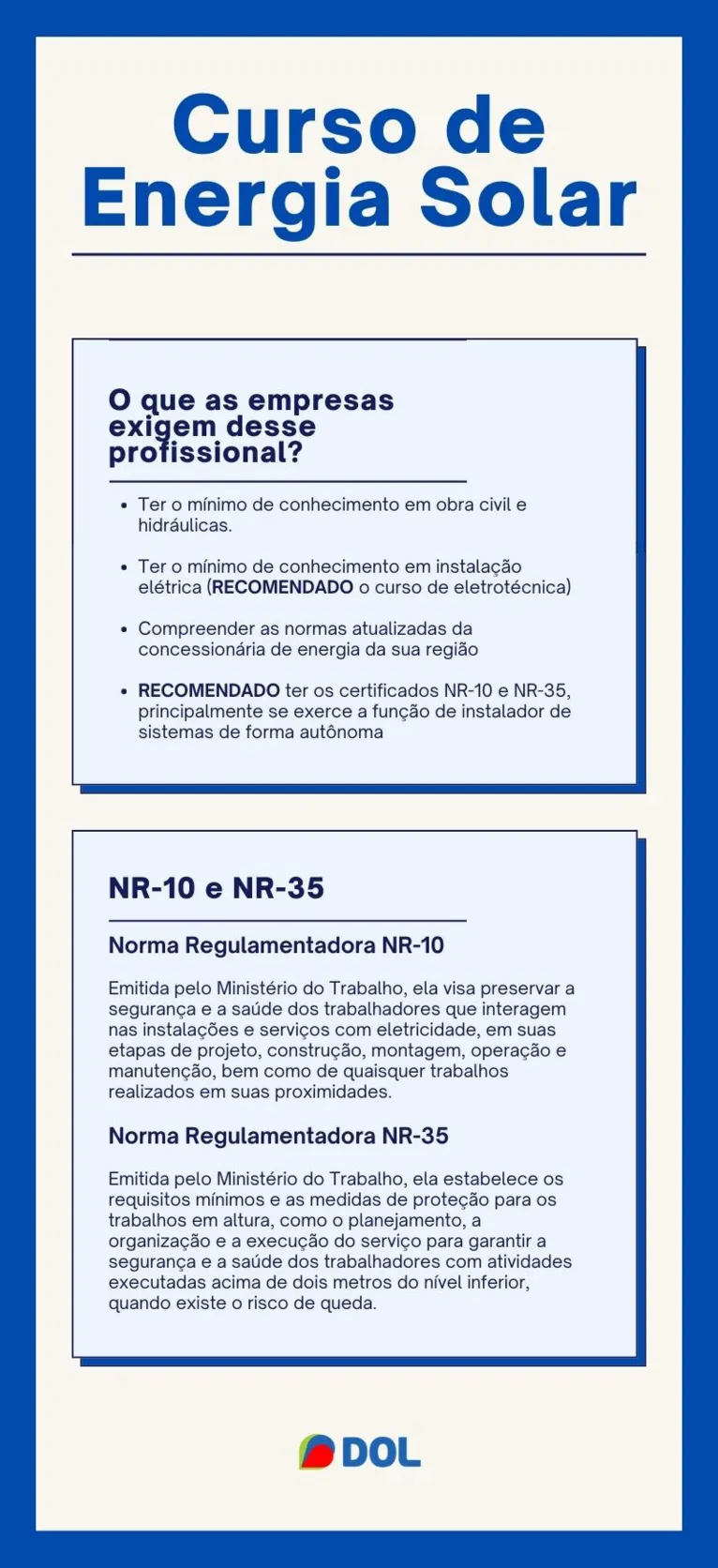 O que as empresas exigem do profissional que atua na área? E o que significa NR-10 e NR-35?