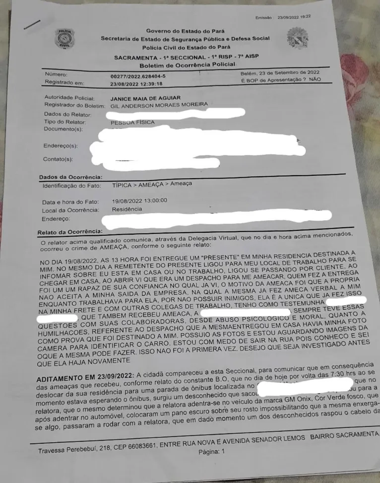 No documento, a vítima narra as ameaças sofridas depois que decidiu mudar de emprego.