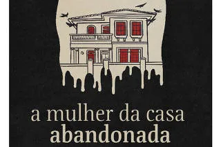 A Mulher da Casa Abandonada, é apresentado por Chico Felitti