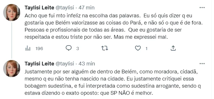 "SP não é melhor", se retratou a professora.