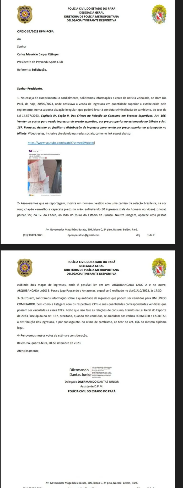 Polícia notifica Paysandu para esclarecer farra de cambistas