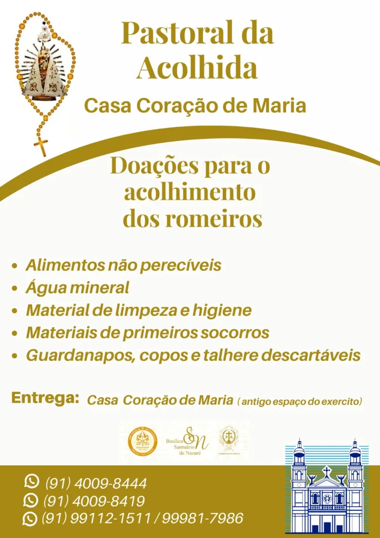 Ajude a Casa de Acolhida aos romeiros do Círio de Nazaré