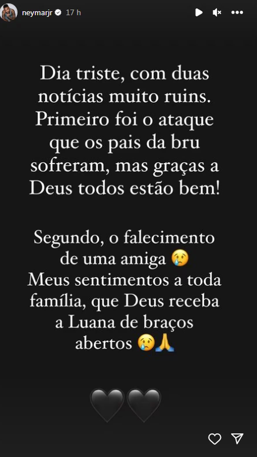 Publicação de Neymar no story do Instagram.